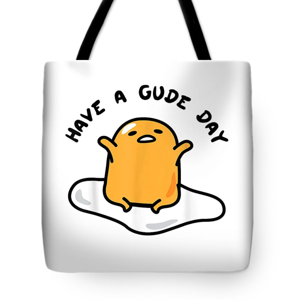 gudetama have a gude day good day cassiw aayus transparent - Gudetama Store